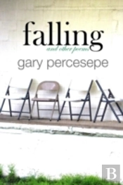Falling And Other Poems