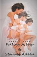 Falling Asleep And Staying Asleep