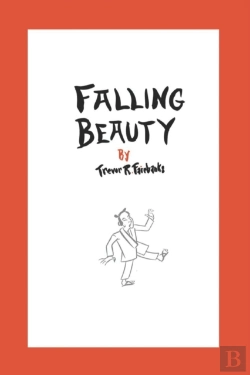 Bertrand.pt - Falling Beauty: A Novel