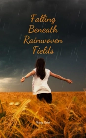 Falling Beneath Rainwoven Fields