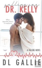 Falling For Dr. Kelly