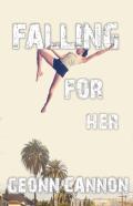 Falling For Her