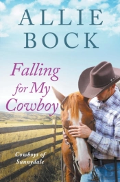 Falling For My Cowboy