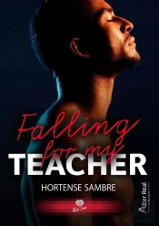 Falling For My Teacher