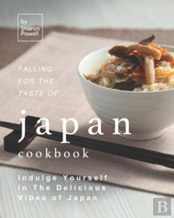 Bertrand.pt - Falling For The Taste Of Japan Cookbook