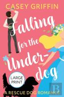 Falling For The Underdog