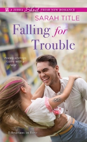 Falling For Trouble