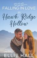 Falling In Love In Hawk Ridge Hollow