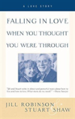 Falling In Love When You Thought You Were Through