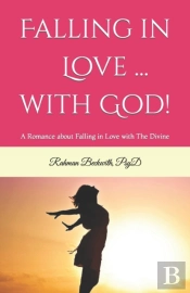 Falling In Love ... With God!