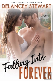 Falling Into Forever