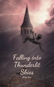 Falling Into Thunderlit Skies