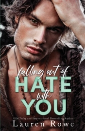 Falling Out Of Hate With You