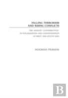 Falling Terrorism And Rising Conflicts