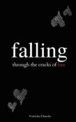 Falling Through The Cracks Of Love