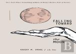 Falling Toward The Moon