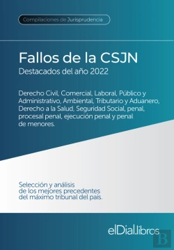 Bertrand.pt - Fallos De La Corte Suprema De Justicia De La Nación Argentina, Destacados Del Año 2022