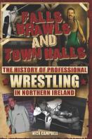 Falls, Brawls And Town Halls