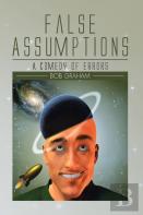 False Assumptions