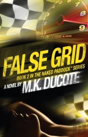 False Grid (Naked Paddock Series Book 2)