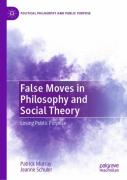 False Moves In Philosophy And Social Theory
