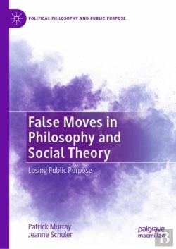 Bertrand.pt - False Moves In Philosophy And Social Theory