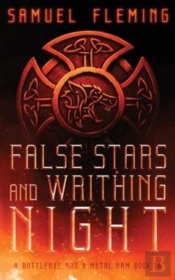 False Stars And Writhing Night