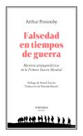 Falsedad En Tiempos De Guerra