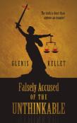 Falsely Accused Of The Unthinkable