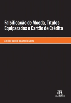 Bertrand.pt - Falsificação de Moeda, Títulos Equiparados e Cartão de Crédito