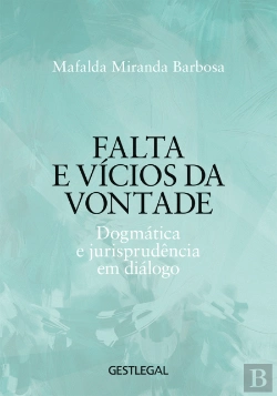 Bertrand.pt - Falta e Vícios da Vontade