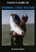 Falvey'S Guide To Fishing Long Island