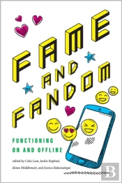 Fame And Fandom