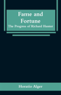 Fame And Fortune