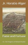 Fame And Fortune