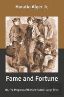 Fame And Fortune