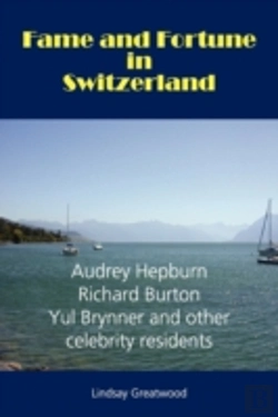 Bertrand.pt - Fame And Fortune In Switzerland