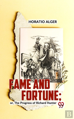 Bertrand.pt - Fame And Fortune; Or, The Progress Of Richard Hunter