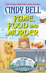 Fame, Food And Murder