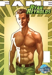 Fame; Ryan Reynolds