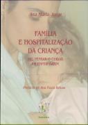 Família e Hospitalização da Criança
