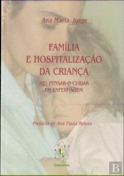 Bertrand.pt - Família e Hospitalização da Criança