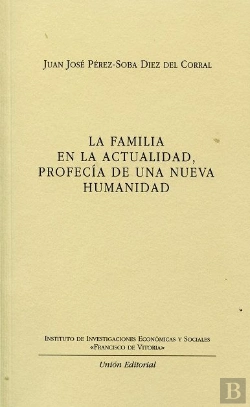 Bertrand.pt - Familia En La Actualidad, Profecia De Una Nueva Humanidad, La