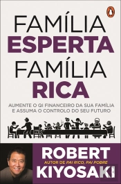 Família Esperta, Família Rica