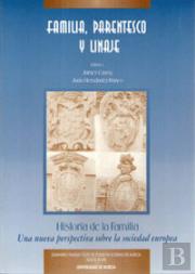 Familia, Parentesco Y Linaje