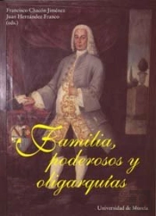 Familia, Poderosos Y Oligarquias
