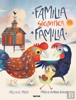 Bertrand.pt - Familia Significa Familia
