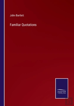 Bertrand.pt - Familiar Quotations