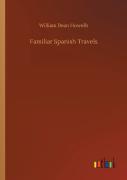 Familiar Spanish Travels