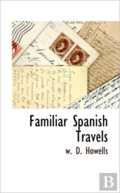 Familiar Spanish Travels